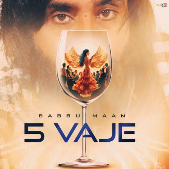 5 Vaje Babbu Maan Mp3 Song Download Djjohal